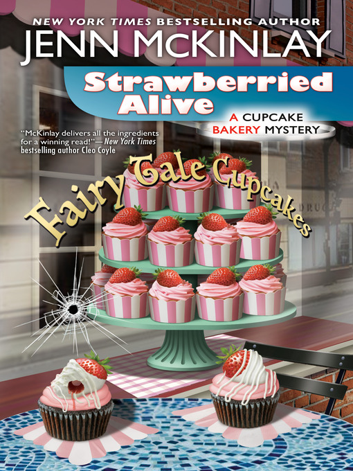 Title details for Strawberried Alive by Jenn McKinlay - Available